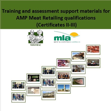 Training and assessment materials for AMP Meat Retailing qualifications (Certificates II-III)